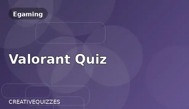 Valorant Quiz