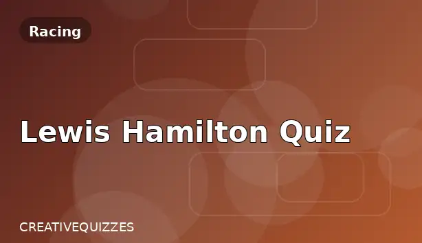 Lewis Hamilton Quiz
